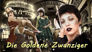 Die Goldenen Zwanziger Jahre 2021 [upl. by Etty]