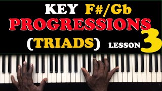 Complete Crash Course Piano Tutorials KEY FGb PROGRESSIONS lesson 30 [upl. by Ludwig]