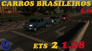 MOD CARROS BRASILEIROS 50 para ETS 2 128 [upl. by Trah]