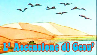 L Ascensione di Gesù  Bibbia per bambini [upl. by Akered]