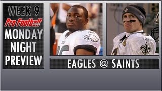 Week 9 NFL Preview Philadelphia Eagles  New Orleans Saints [upl. by Ingalls]