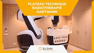 Plateau technique Radiothérapie Hartmann  Centre de référence technologique [upl. by Attlee]