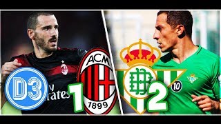 AC MILAN 12 REAL BETIS  Andrés Guardado 58Min  Resumen Completo y Goles ★ D3D2 [upl. by Elpmid]