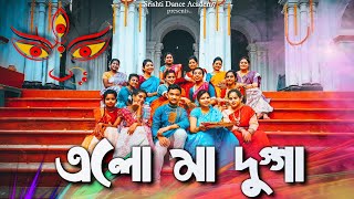 ELO MAA DUGGA  এলো মা দুগ্গা   Durga Puja Special  Dance Cover  SDA [upl. by Lenard]