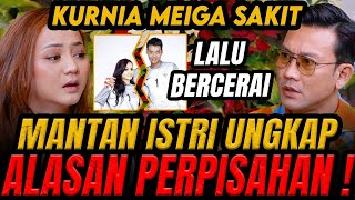 TERUNGKAP KURNIA MEGA DAN ISTRI SUDAH BERCERAI TAHUN LALU   Curhat Bang [upl. by Annavaig]