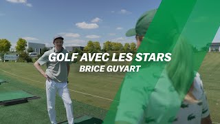 Golf avec les STARS  Brice GUYART [upl. by Javed]