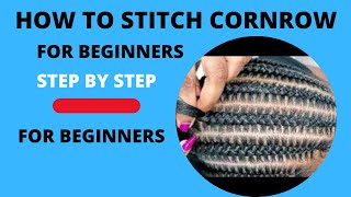 How to STITCH CORNROW FOR BEGINNERS BRAIDING TUTORIAL EP16 how to cornrow [upl. by Aire]