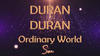 Duran Duran  Ordinary World Lyric Video [upl. by Annawot]