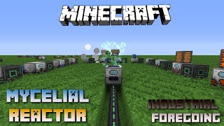 Mycelial Reactor 💎 Minecraft Industrial Foregoing Tutorial 💎 English [upl. by Franciscka369]