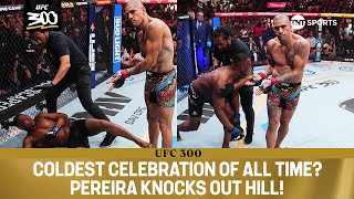 Alex Pereira knocks out Jamahal Hill and delivers the COLDEST celebration of all time 🥶 UFC300 [upl. by Thisbe]