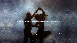 POV You fall in love with your comfort character  A playlist [upl. by Gunning292]