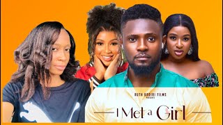 I Met a Girl  2024 Latest Movie Review MAURICE SAM CHINONSO ARUBAYI OBY TITUS [upl. by Atsillak]