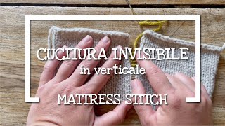 Lavoro a maglia la Cucitura Invisibile in Verticale o Mattress Stitch [upl. by Karlis501]