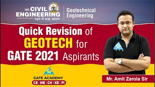 Quick Revision of GEOTECH for GATE 2021 Aspirants  CE  by Amit Zarola Sir [upl. by Parthinia]