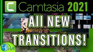 Camtasia 2021 New Visual Effects  123 New Transitions  Camtasia [upl. by Yeloc]