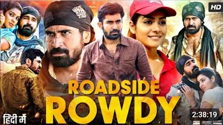 roadside rowdy  roadside rowdy movie hindi dubbed  roadside rowdy Film [upl. by Leiso]