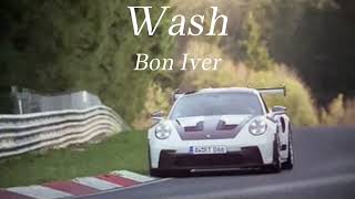 Wash  Bon Iver  Gran Turismo Soundtrack [upl. by Creight]