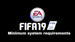 FIFA 19 minimum system requirements  Low End PC  NV Game Zone [upl. by Carmelia]