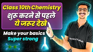 Class 10th Chemistry Make Your Basics Super Strong  Back To Basics 🔥 [upl. by Adivad]