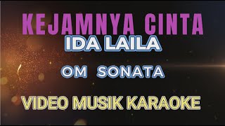 KEJAMNYA CINTA KARAOKE VOKAL R LIRIK by Ida Laila [upl. by Anisor651]