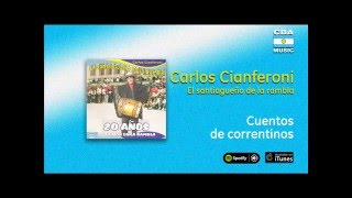 Carlos Cianferoni  20 Años de humor en la Rambla  Cuentos de correntinos [upl. by Ived]