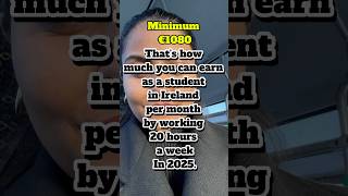 Ireland Minimum Wage 2025 Parttime student earning parttimejobs ireland [upl. by Olnay]