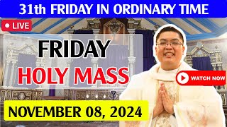 FRIDAY FILIPINO LIVE MASS TODAY ONLINE II NOVEMBER 08 2024 II FR JOWEL JOMARSUS GATUS [upl. by Carlee933]