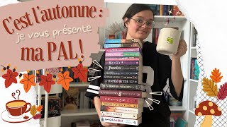 Cest lautomne  je vous présente ma PAL pour la saison un peu en retard oops  🍂🍁📚🍵 [upl. by Nehgam]