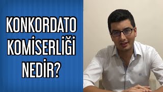 Konkordato Nedir ve Kimler Konkordato Komiseri Olabilir [upl. by Rochell]