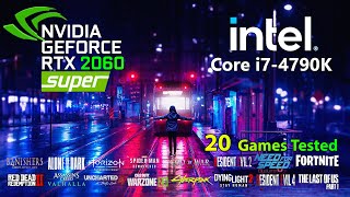 RTX 2060 Super  Core i7 4790K  18 Games Tested [upl. by Aikyt]