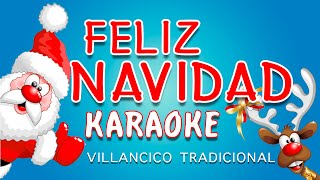 Villancicos Karaoke  FELIZ NAVIDAD  Villancico tradicional 🎄 [upl. by Ansilma]