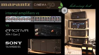 Marantz Cinema 50  Internal vs Separate Amplifiers  Emotiva XPA1 Gen 2 Sony TAN9000ES [upl. by Cammi135]