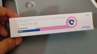 Gabanyl Gel Uses in Hindi। Gabapentin  Lidocaine Baclofen Gel Uses Dose  Side effect painkiller [upl. by Eiralc]