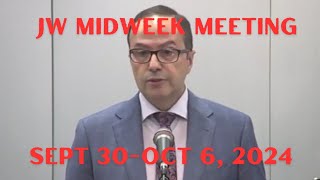 JW midweek meeting September 30 October 6 2024 [upl. by Hephzipah]