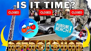 IS IT TIME FOR THE RETROSQUAD TO GO INTO BLACKPOOL PLEASURE BEACH LIVE STREAM [upl. by Dasi]