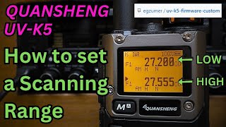 How to set a scanning range on Quansheng UVK5 Egzumer [upl. by Rosemare]