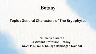 General Characters of Bryophytes [upl. by Zetana]