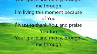 quotYour Grace and Mercyquot video and lyrics by the Mississippi Mass Choir [upl. by Nohsreg36]