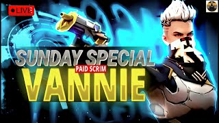 VANNIE SUNDAY SPECIAL PAID SCRIMS [upl. by Hunter958]