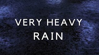 Heavy Rain for Sleep Rain Noise to Sleep in 2 Minutes with Dark Screen  Noise Cancelling Sound [upl. by Ignace]