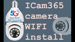 ICam365 camer WiFi install [upl. by Caasi]