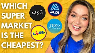 Which Supermarket Is The CHEAPEST Aldi vs Lidl vs Tesco vs MampS [upl. by Adnovahs]