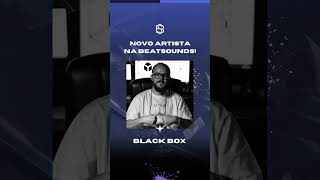 🌟 Novidade na área 🌟 Beat Sounds apresenta Black Box 🎶 [upl. by Leohcin]