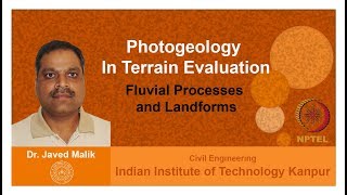 Lecture 11  Fluvial Processes and Landforms [upl. by Shellans448]