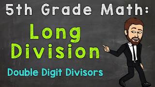 Long Division DoubleDigit Divisors  5th Grade Math [upl. by Aggappera]