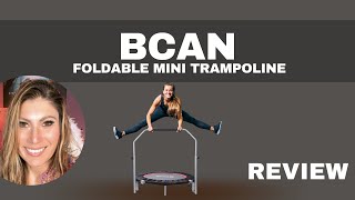 BCAN 4048quot Foldable Mini Trampoline Max Load 330lbs440lbs REVIEW [upl. by Andrews]