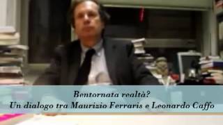 Bentornata realtà Un dialogo tra Maurizio Ferraris e Leonardo Caffo [upl. by Syla102]