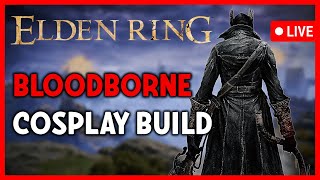 ELDEN RING COM BUILD DE CAÇADOR DO BLOODBORNE  Parte 1 [upl. by Hamlen]