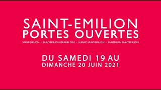 SaintÉmilion Portes Ouvertes 2021 [upl. by Calendre]