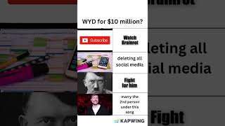 Wyd for 10 Million 2 [upl. by Creigh]